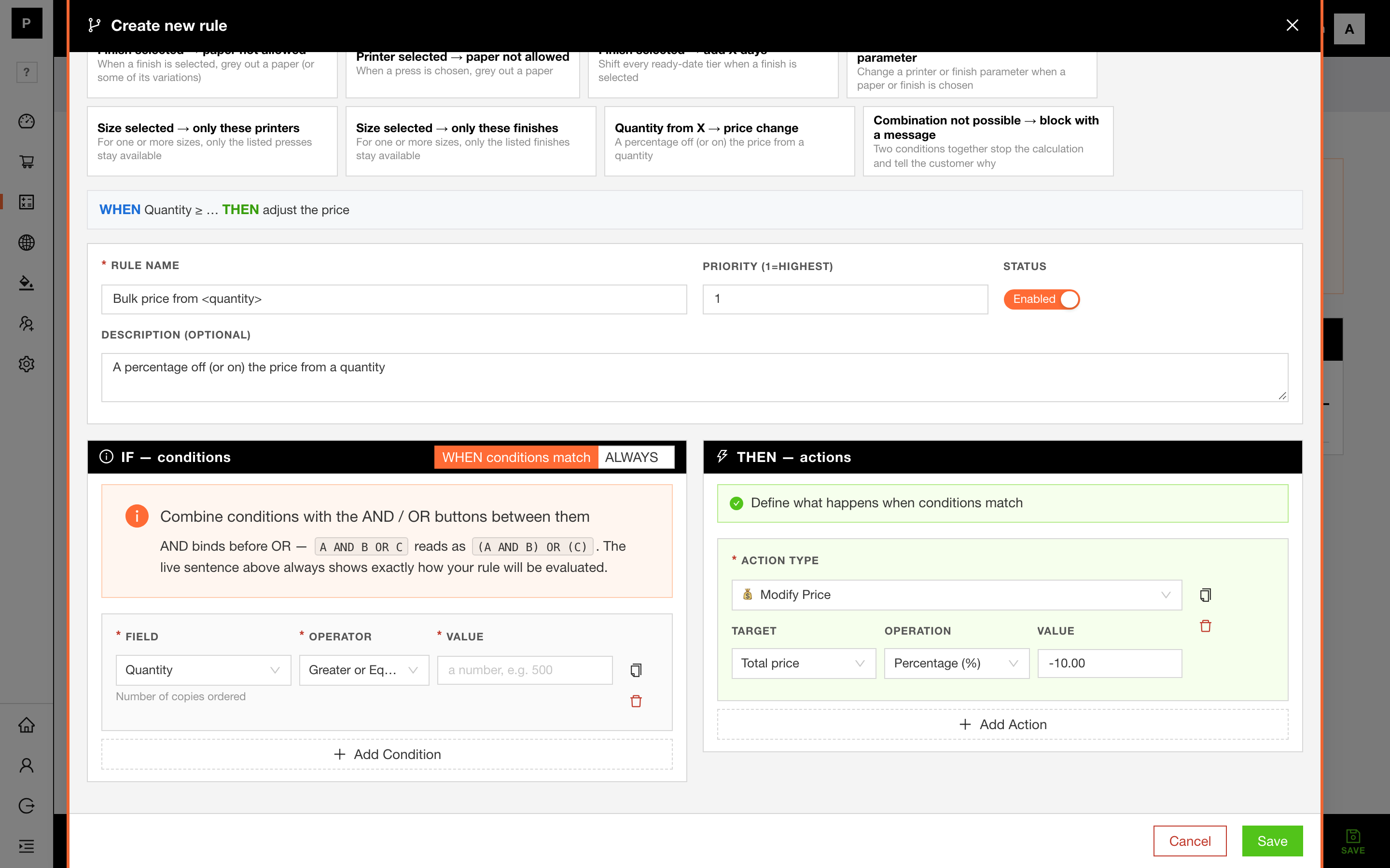 The rule builder of a calculator: IF conditions on the left, THEN actions on the right.